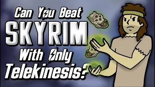 Can You Beat Skyrim With Only The Telekinesis Spell?
