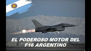 EL PODEROSO MOTOR DEL F16 ARGENTINO