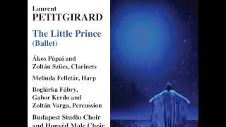 PETITGIRARD: Le Petit Prince (The Little Prince) [Naxos 8.573113] - excerpt