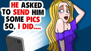 I Will Never Send My Photos to Guys Again | My Animated Story