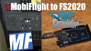 Use FS2020 with an Arduino: MobiFlight Installation