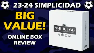 BIG VALUE! 2023-24 Topps Simplicidad UEFA Soccer Box Review