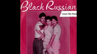 Black Russian - Leave Me Now (1980) [High Quality]