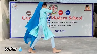 Five Element of Nature- Earth, Sky, Water, Fire & Wind.     Dance performance by students of GNMS.