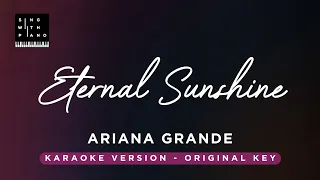 Eternal Sunshine - Ariana Grande (Original Key Karaoke) - Piano Instrumental Cover with Lyrics