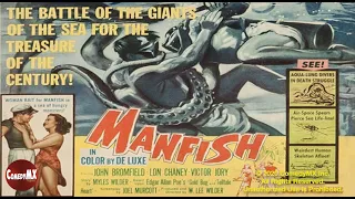 Manfish | Full Movie | John Bromfield | Lon Chaney Jr | 1956 | Victor Jory