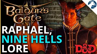 Baldur's Gate 3 Lore | Raphael, Archdevils of the Nine Hells, The Blood War (D&D)