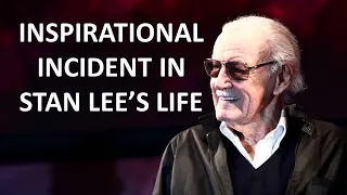 INSPIRATIONAL INCIDENT IN STAN LEE'S LIFE | STAN LEE THE GODFATHER OF MARVEL COMICS | UPGRADED MINDS