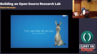 Dave Herman - Building an Open Source Research Lab - Curry On