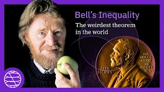 Bell's Inequality: The weirdest theorem in the world | Nobel Prize 2022