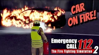 Emergency Call 112 The Fire Fighting Simulation 2 - Car on Fire