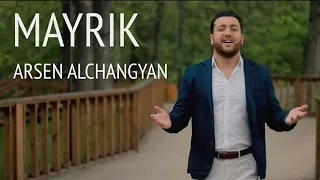 ARSEN ALCHANGYAN - MAYRIK