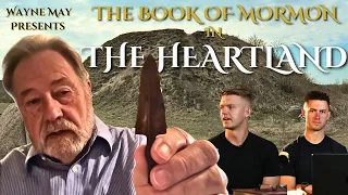 Wayne May, Hopewell Mounds, & The Book of Mormon in the Heartland - Ask the Experts Interview Series