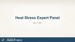 Expert Panel on the Impacts of Heat Stress