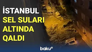 Türkiyənin İstanbul şəhərində dəhşətli sel