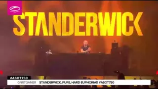 STANDERWICK - Live @ A State Of Trance 750 Celebration (Toronto, Canada)