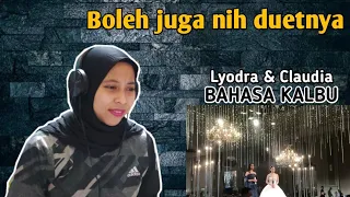 Lyodra ft Claudia - Bahasa Kalbu (Reaction)