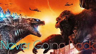 Godzilla vs. Kong [MMV] Never Going Back By Skillet