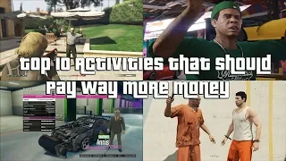 GTA Online Top 10 Activities That Should Pay Way More Money