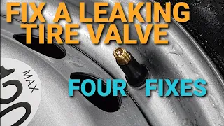 Fix a Leaking Tire Valve - FOUR Ways to Fix!