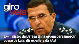 Depoimentos revelam detalhes de conversas entre comandantes e Bolsonaro | Giro VEJA