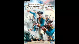 American Conquest Fight Back Soundtrack Russian Theme