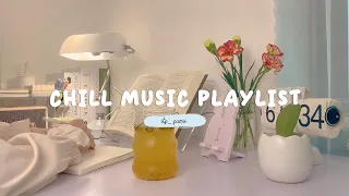 Chill Music Playlist 🌈 Good Vibes Music 🌈 Positive songs to start your day