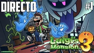 Luigi's Mansion 3 - Directo #1 - Español - Guía 100% - Impresiones - Nintendo Switch