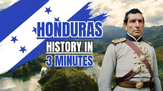 Honduras History in 3 Minutes #honduras #history