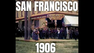 San Francisco 1906  (Earthquake Aftermath) enhanced and colorized