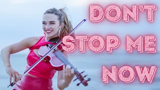 DON'T STOP ME NOW | Epic Queen Violin Cover by CRISTA