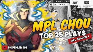 MVP PLAYS : MPL CHOU TOP 25 PLAYS PART 4