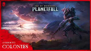 A guide to colonies // annexing sectors // exploitations - Age of Wonders: Planetfall