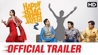 Happy Bhag Jayegi Official Trailer | Watch Full Movie On Eros Now