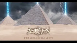 Acension -  The Celestial City [Official Lyric Video]