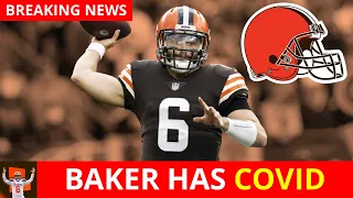 Baker Mayfield, Kevin Stefanski & MORE Cleveland Browns Positive For COVID | PROBLEMATIC Browns News