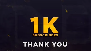 THANK YOU FOR 1K SUBSCRIBERS 🥳 🎉