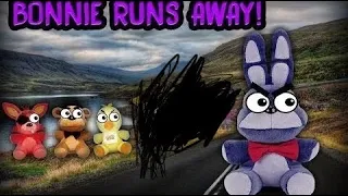 Bonnie Runs Away | Fazbear Storys