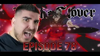 ASTA BLOWS THEM ALL AWAY!!!?? BLACK CLOVER EPISODE 78 REACTION!!!