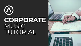 How To Make Corporate Music For Audiojungle, Pond5 and Stocks. Corporate Music Tutorial