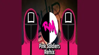 Pink Soldiers