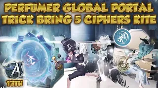 #93 Perfumer With Global Portal Trick Bring 5 Cipher Kite To Team | Identity V | 第五人格 | 제5인격 |