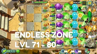 Plants vs Zombies 2 - Ancient Egypt | Endless Zone All Max Level Plants Test Level 71 - 80