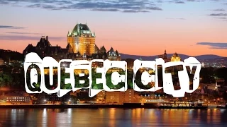 Top 10 things to do in Quebec City, Canada. Visit Quebec city