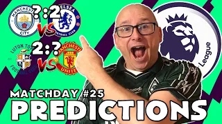 2023/24 - PREMIER LEAGUE PREDICTIONS - MATCHDAY #25