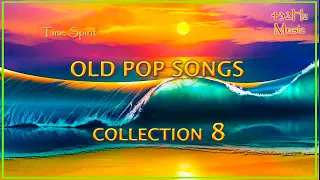 432Hz Old Pop Songs - Collection 8