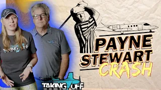 The Payne Stewart Learjet Crash