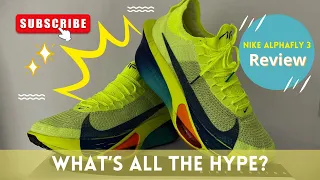 Nike Alphafly 3 Shoe Review | Is It Worth The Hype
