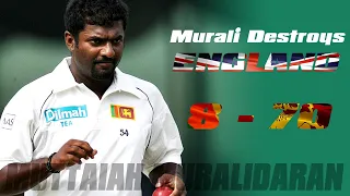 Murali Destroys England | 8 - 70