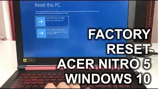 How to ║ Restore Reset a Acer Nitro 5 to Factory Settings ║ Windows 10